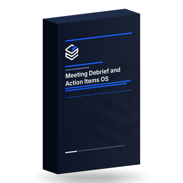 Meeting Debrief and Action Items OS